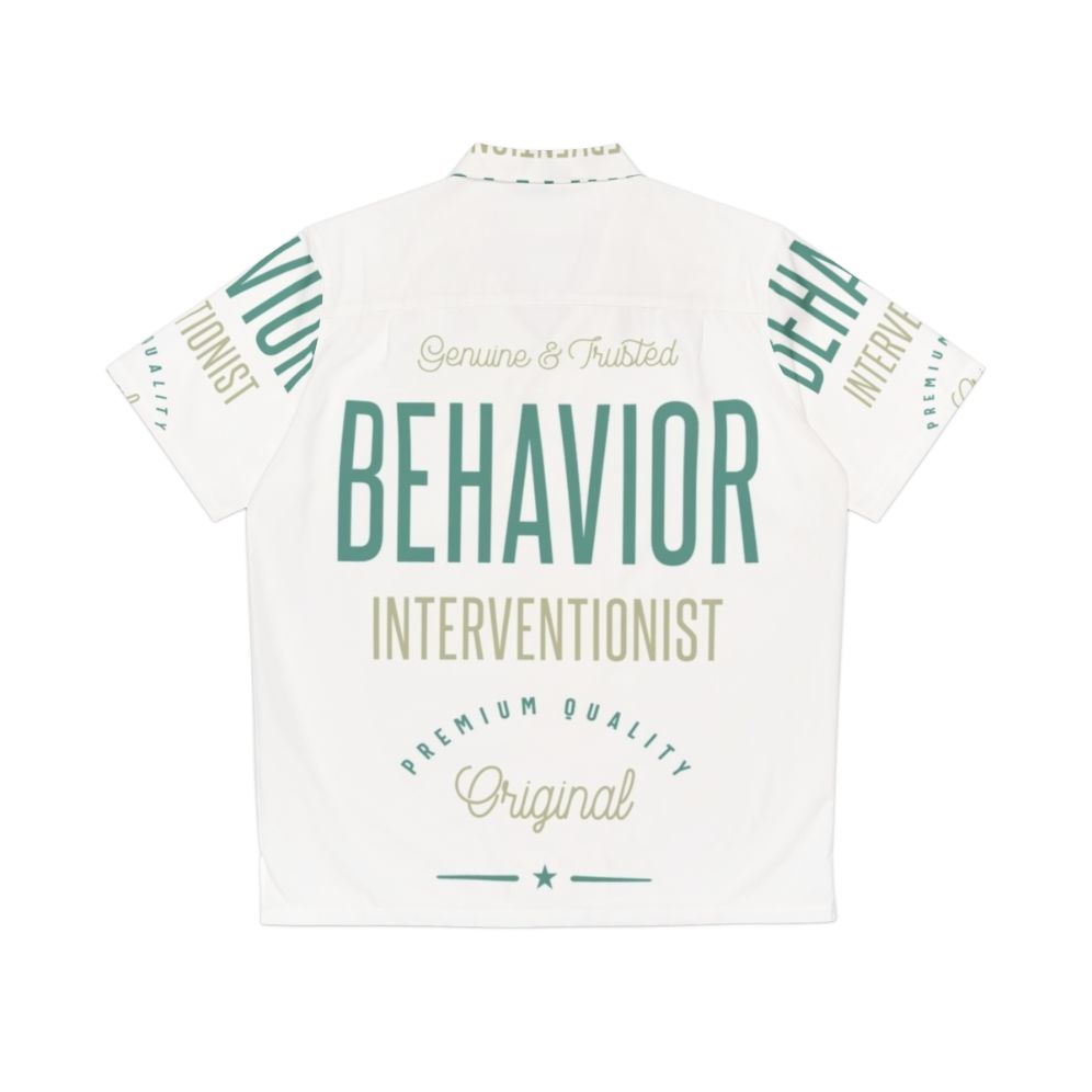 Behavior Interventionist Hawaiian Shirt for Professionals - Back