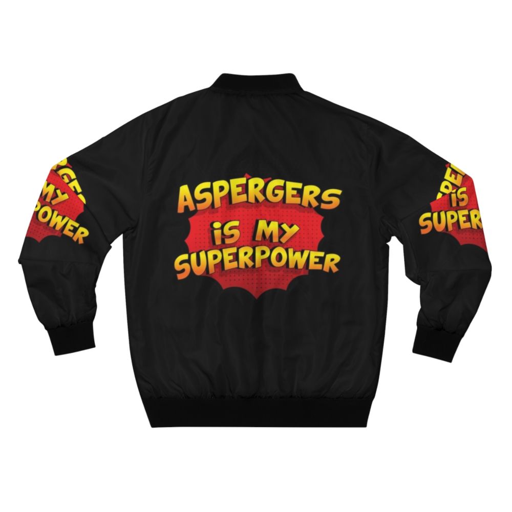 Aspergers is my Superpower - Autism Awareness Bomber Jacket - Back