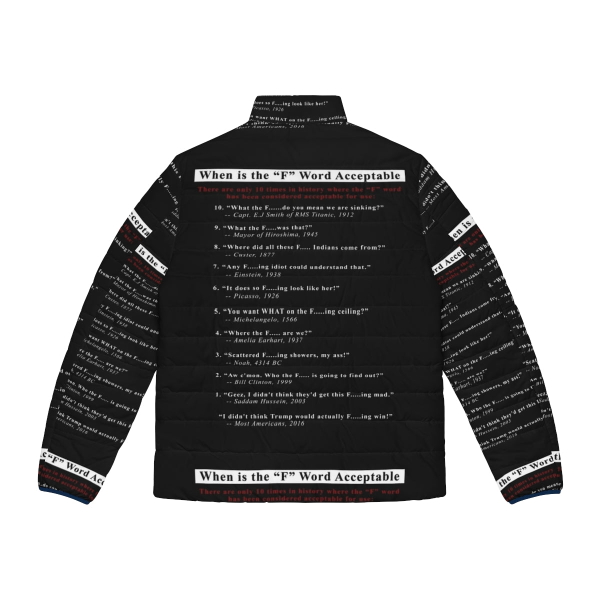 Black puffer jacket with the text "When the F Word is Acceptable" - Back