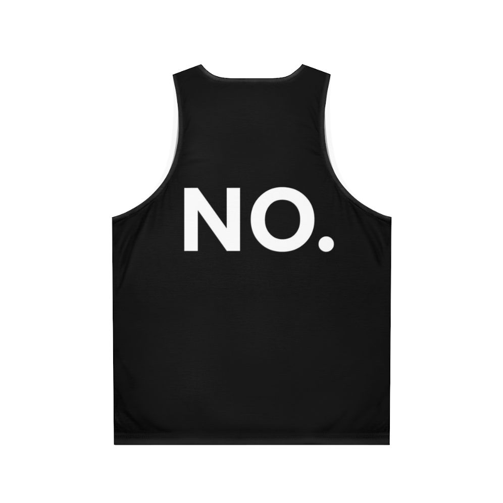 No Unisex Tank Top - The IT Crowd Merchandise - Back