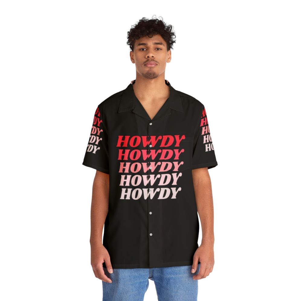 Howdy Howdy Howdy Hawaiian Shirt - Western Cowboy Tropical Style - People Front