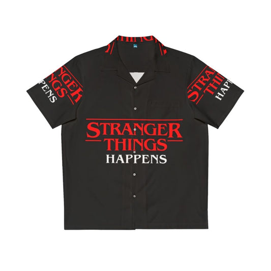 Stranger Things Netflix Merchandise - Strange Things Happen Hawaiian Shirt