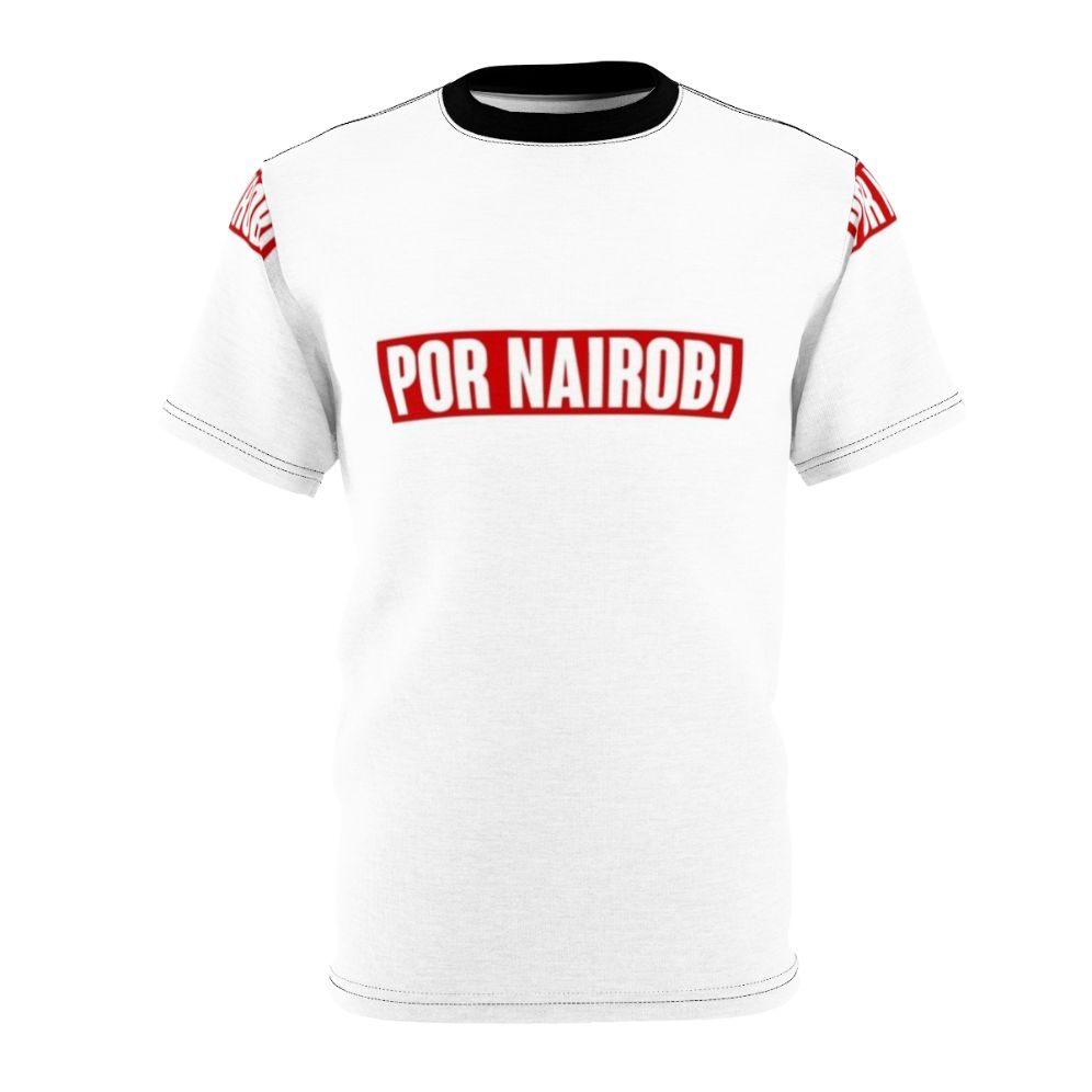 Por Nairobi Inspired T-Shirt with Money Heist TV Show Graphics