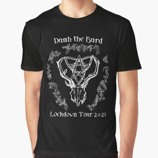 Damh the Bard Lockdown Tour 21 Graphic T-Shirt with a white image and transparent background