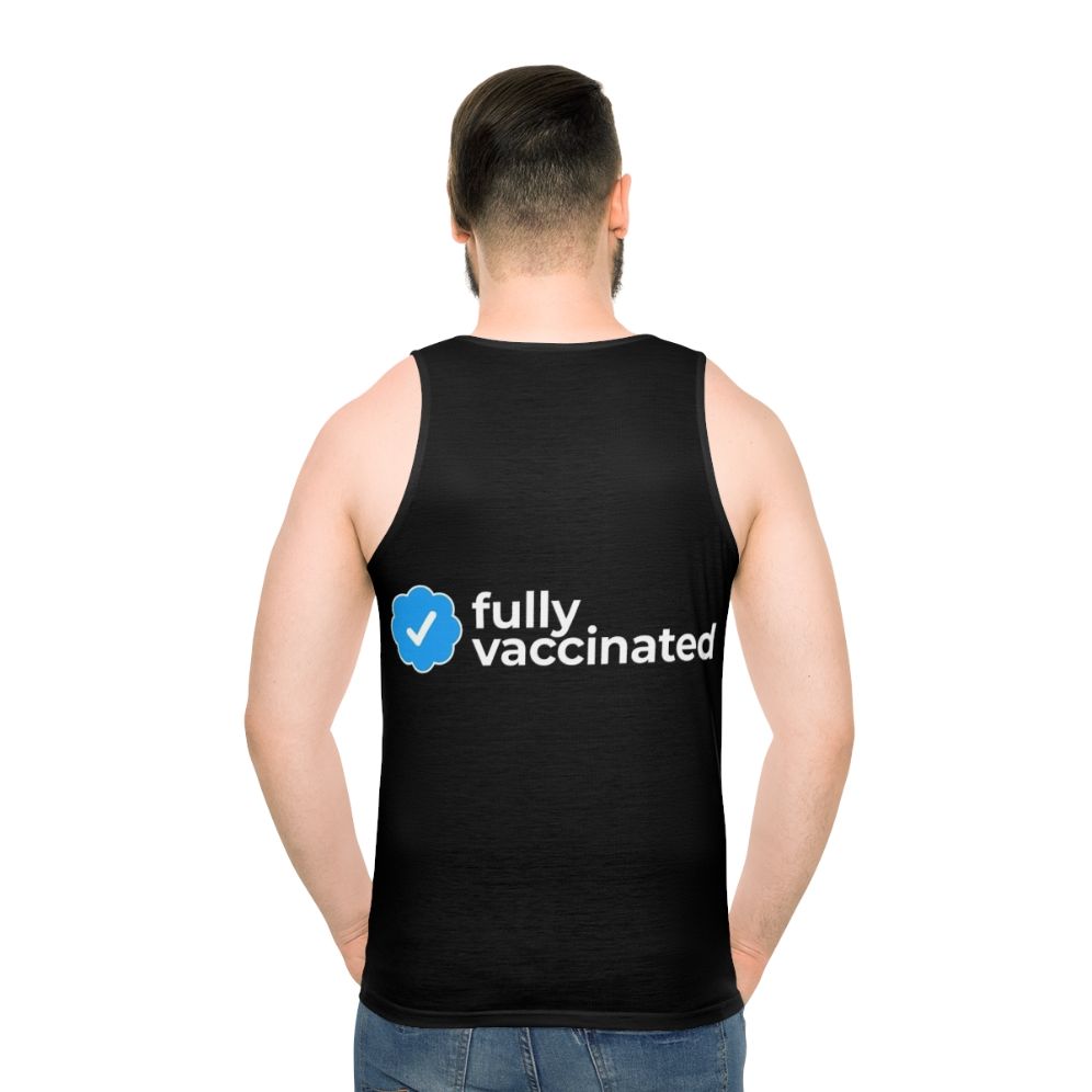 Fully vaccinated unisex tank top - men back