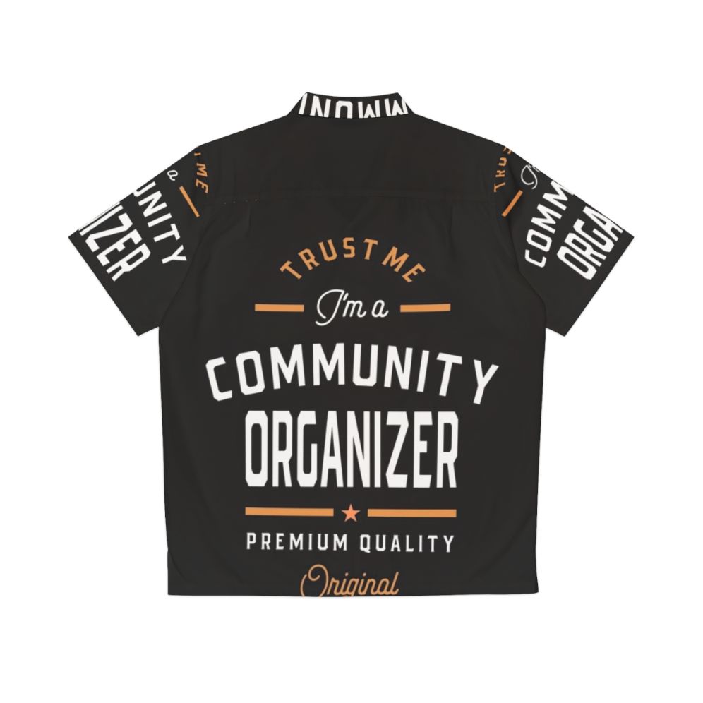 Community Organizer Hawaiian Shirt - Back