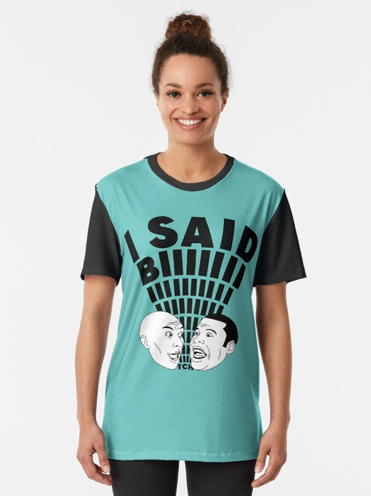 "I Said B*tch" Key and Peele Graphic T-Shirt, featuring the iconic sketch comedy duo - Women