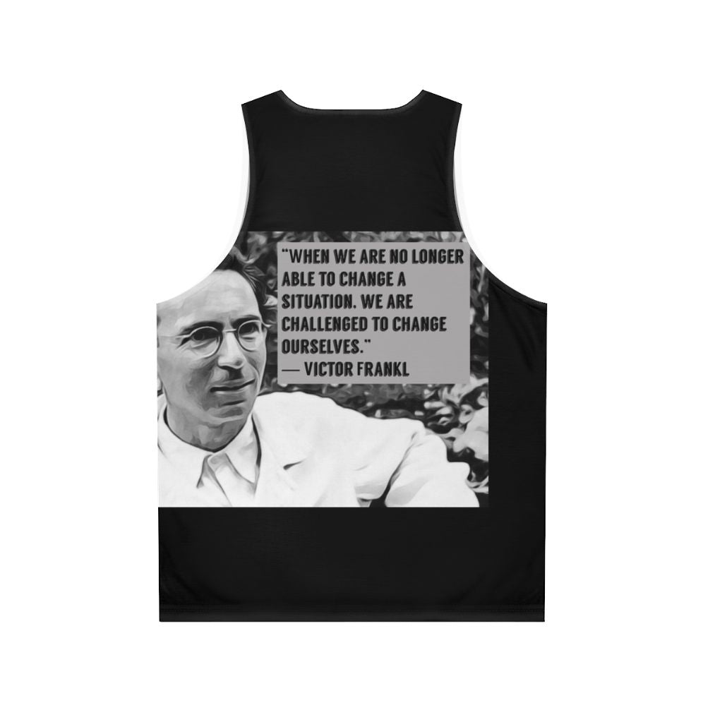 Viktor Frankl quote inspirational unisex tank top - Back