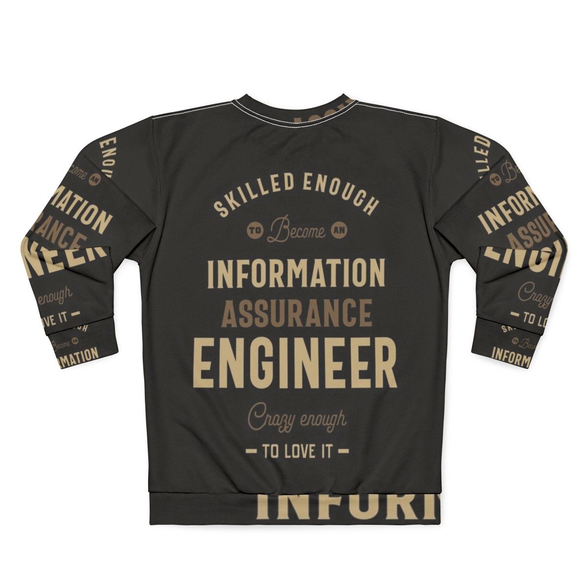 Information Assurance Engineer Sweatshirt - Back