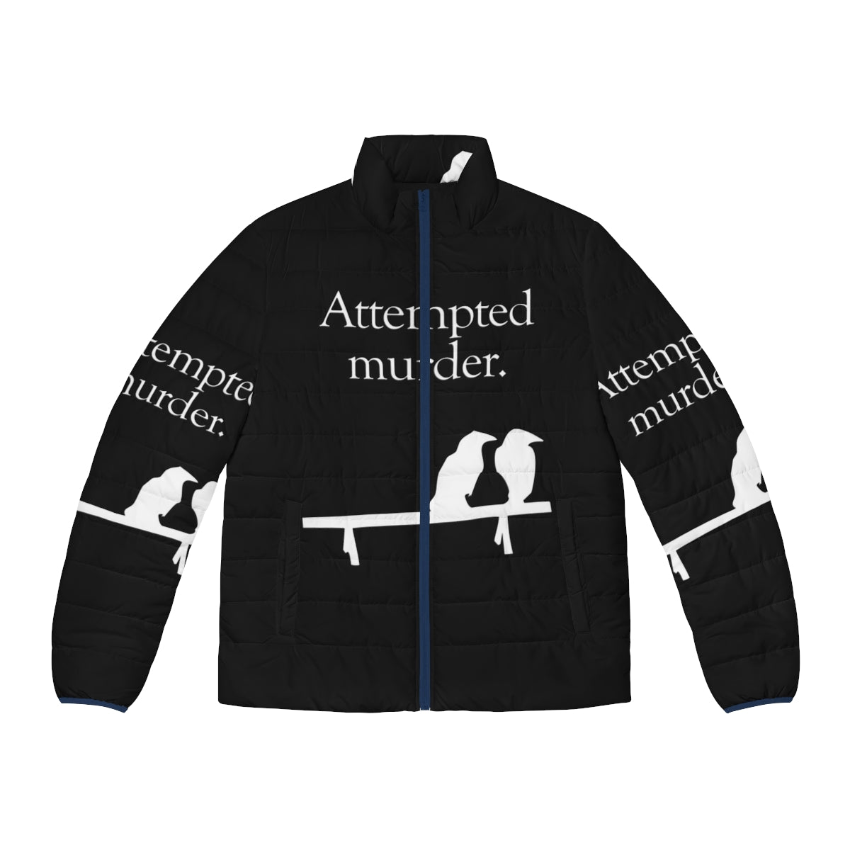 A white puffer jacket with a humorous "Attempted Murder" design featuring crows or birds.