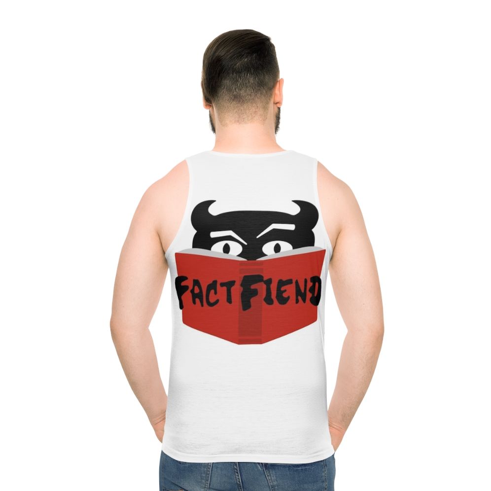 Fact Fiend Logo Unisex Tank Top - men back