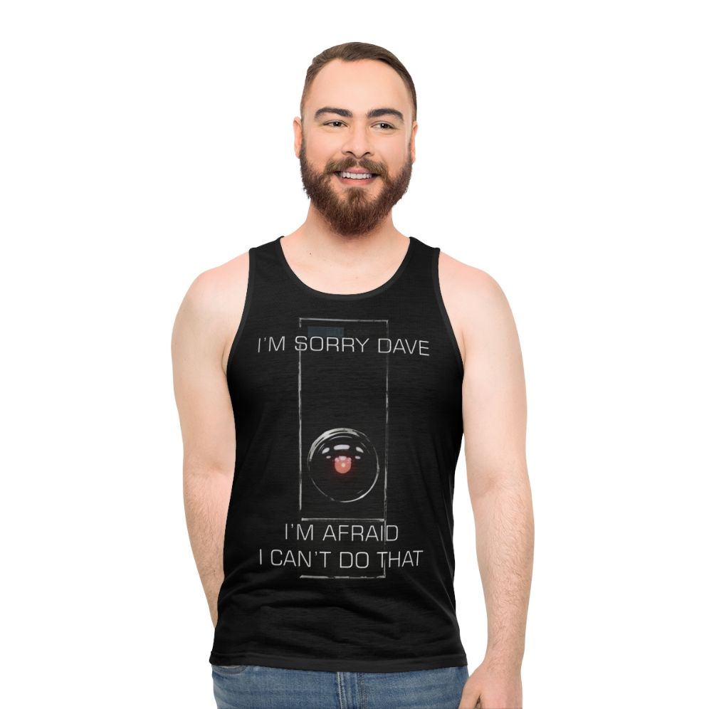 "I M Sorry Dave" Unisex Tank Top featuring the iconic line from the classic sci-fi movie 2001: A Space Odyssey - men