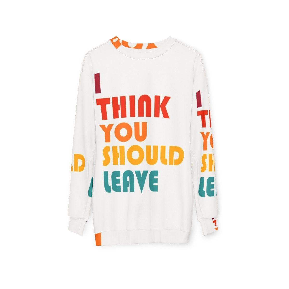 Retro "I Think You Should Leave" Comedy Sweatshirt by Tim Robinson - hanging