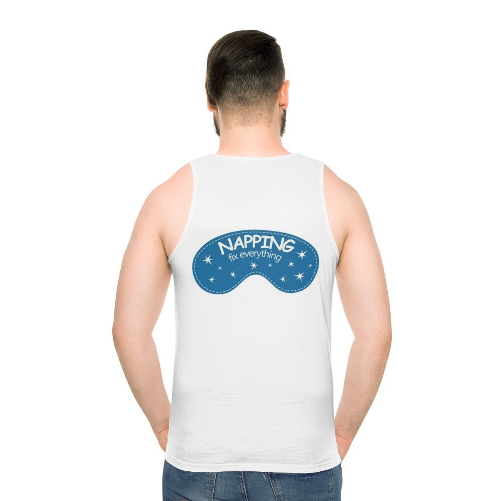 Unisex napping tank top featuring inspirational "Naps Fix Everything" quote - men back