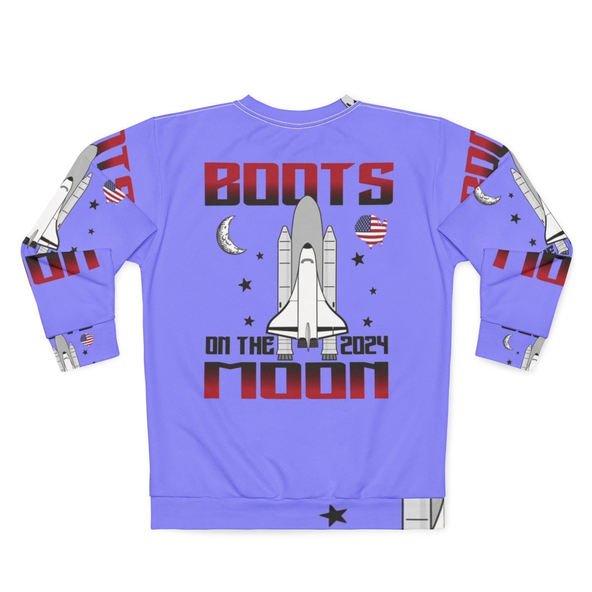 Boots on the Moon 2024 Space Force Sweatshirt with Funny Shoe Quotes - Back