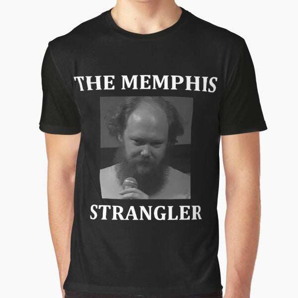 Graphic t-shirt featuring the text "William Montgomery (The Memphis Strangler)" with a focus on stand up comedy