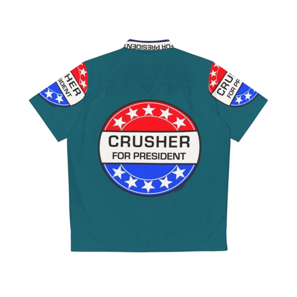 Sci-Fi "Crusher For President" Hawaiian Shirt - Back