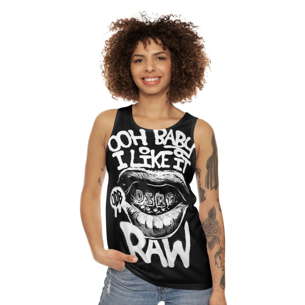 ODB Ooh Baby I Like It Raw Unisex Tank Top - women