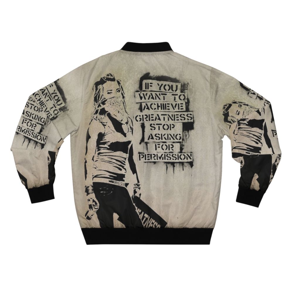 Banksy graffiti-inspired bomber jacket with motivational quote "If You Want to Achieve Greatness" - Back