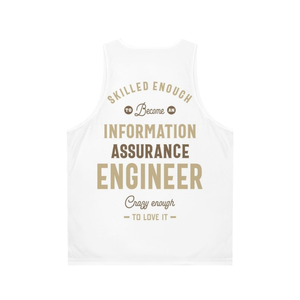 Information Assurance Engineer Unisex Tank Top - Back