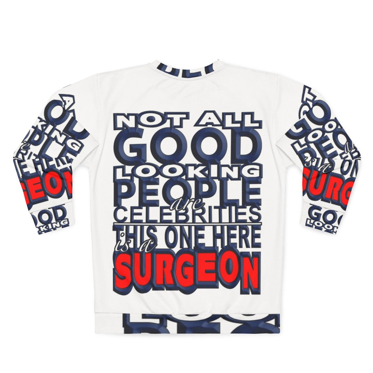 Surgeon wearing a comfortable and fashionable sweatshirt - Back