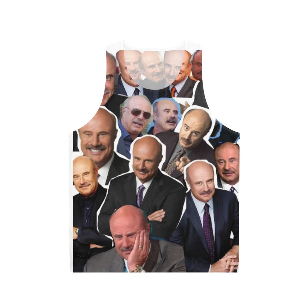 Dr Phil Inspired Unisex Tank Top