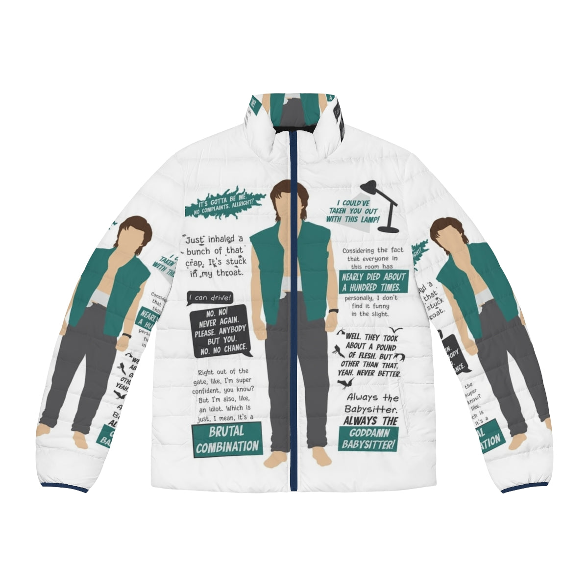 Minimalist puffer jacket featuring quotes from Steve Harrington in Stranger Things Season 4