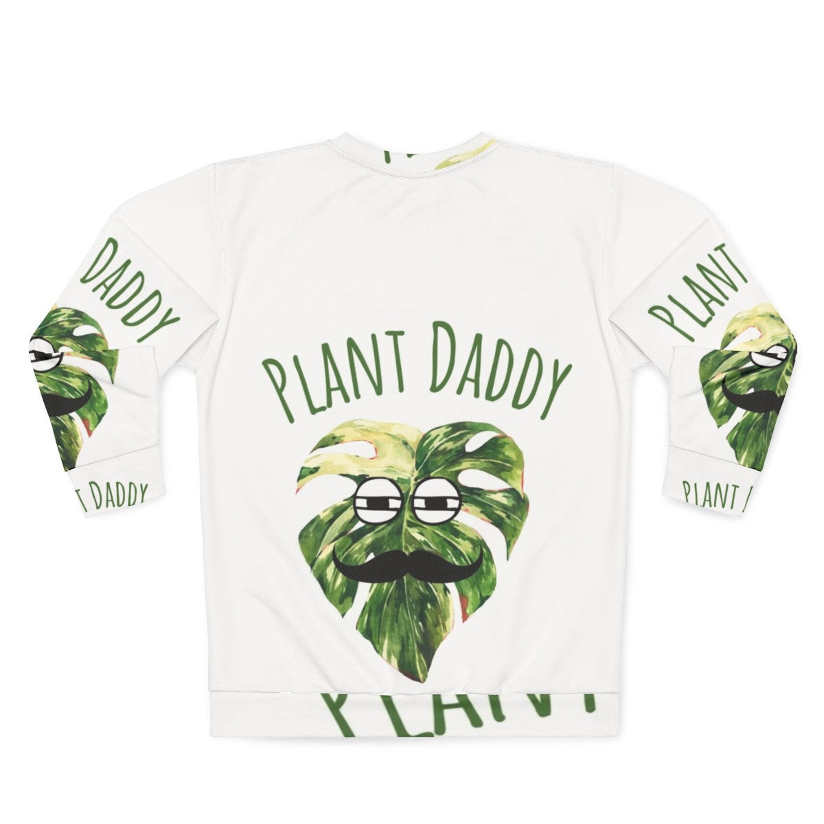 Best Plant Daddy Monstera Sweatshirt for Plant Lovers - Back