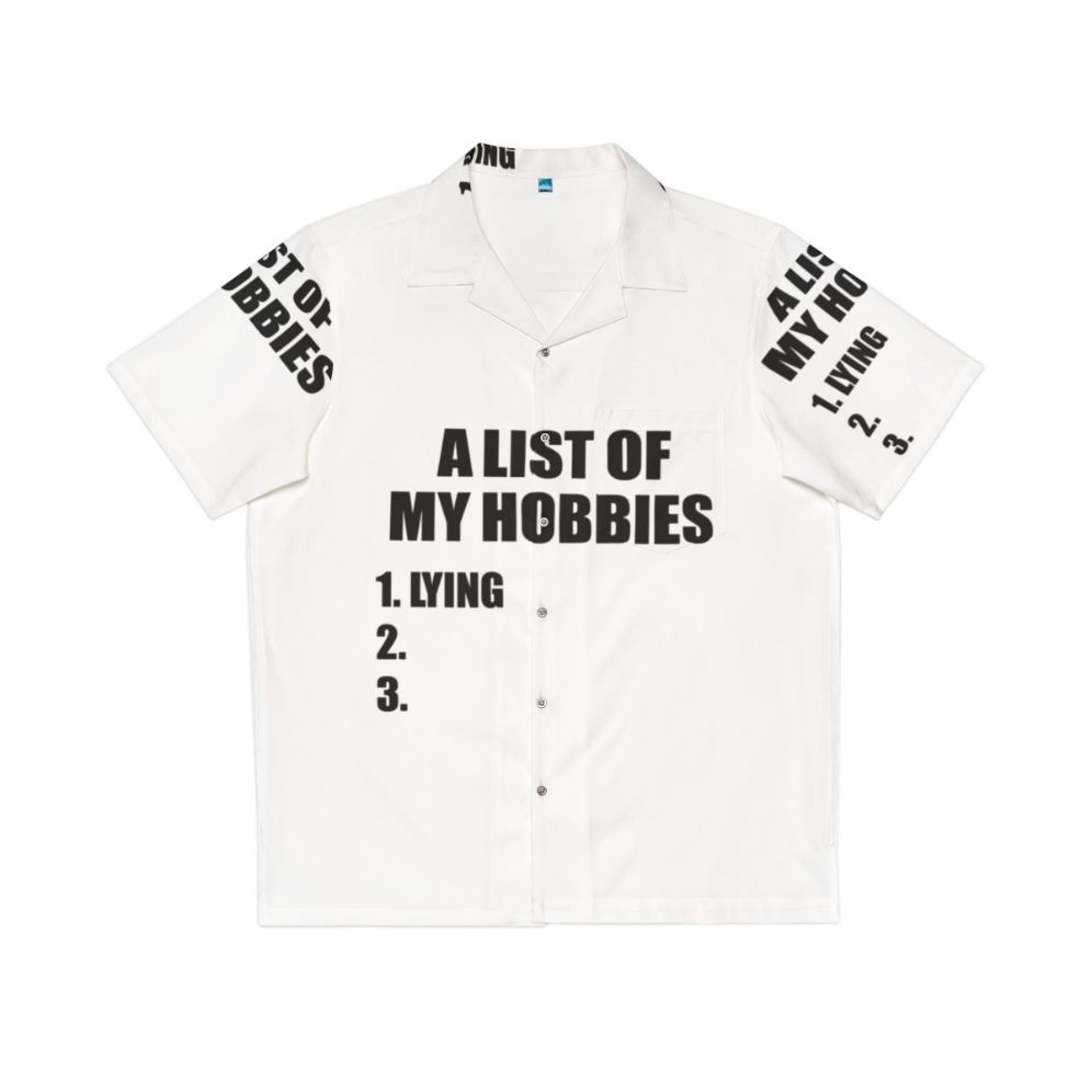 A List of My Hobbies Lying Hawaiian Shirt