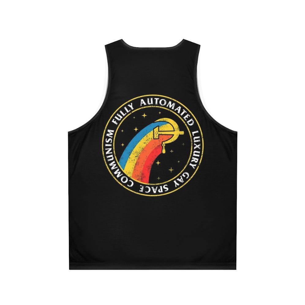 Fully Automated Luxury Gay Space Communist Unisex Tank Top - Back