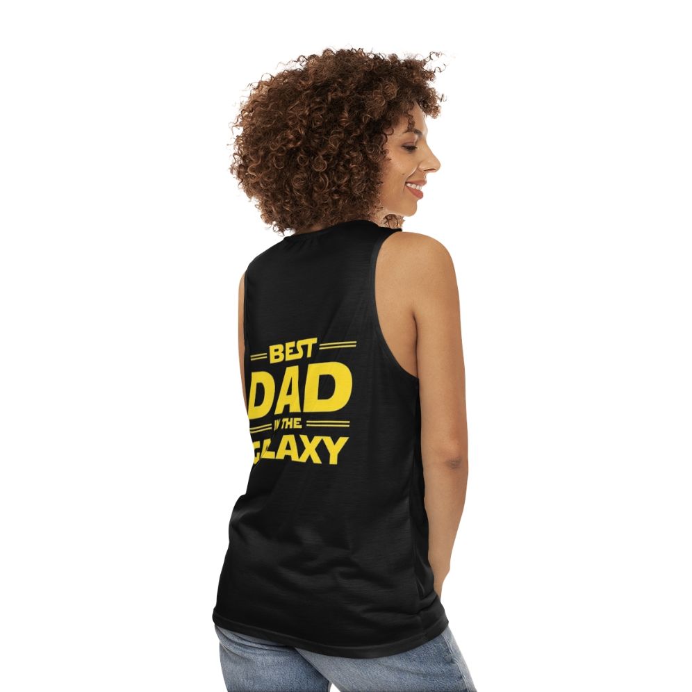 Best Dad in the Galaxy Unisex Star Wars Inspired Tank Top - women back