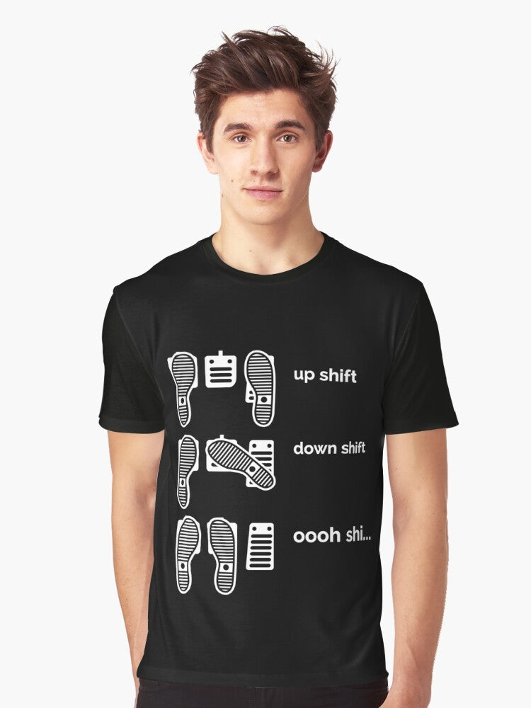 "Up Shift, Down Shift, Oooh Shi..." Graphic T-Shirt for Car Enthusiasts and Gearheads - Men