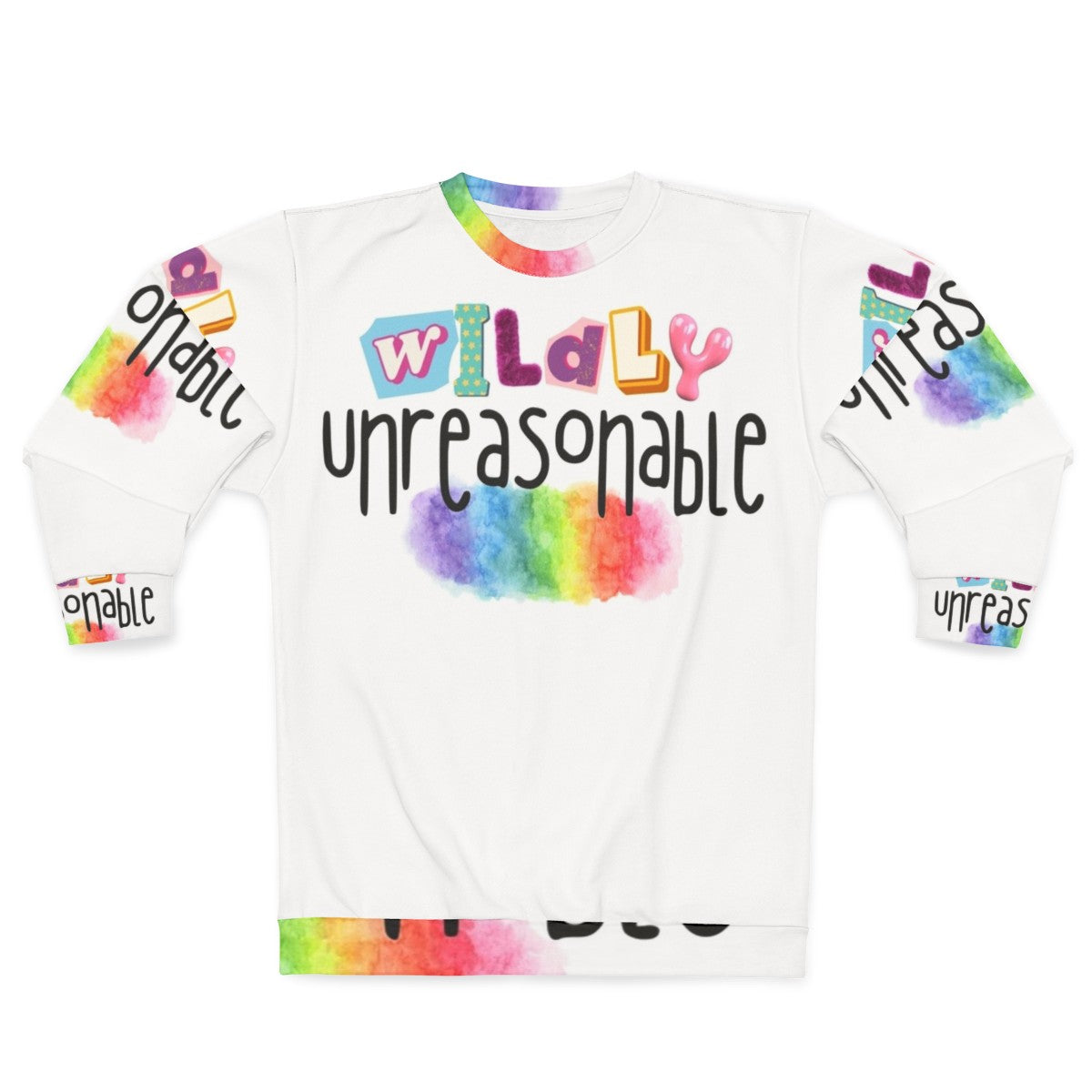 Wildly Unreasonable LGBTQ Pride Sweatshirt