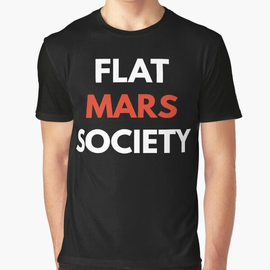 Flat Mars Society - Funny Graphic T-Shirt for Space Enthusiasts