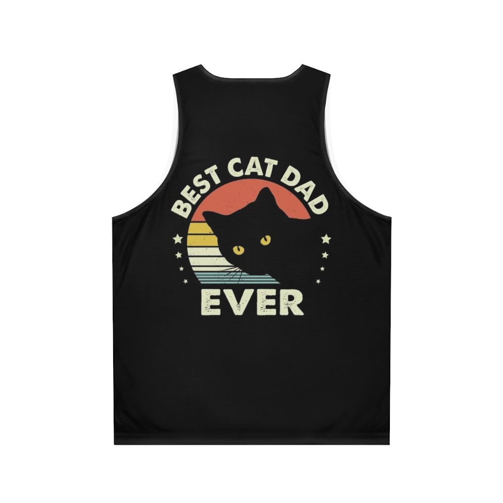 Vintage Best Black Cat Dad Ever Unisex Tank Top - Back