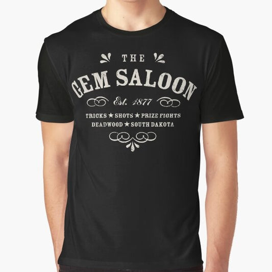 Deadwood The Gem Saloon Graphic T-Shirt, western-inspired typography design