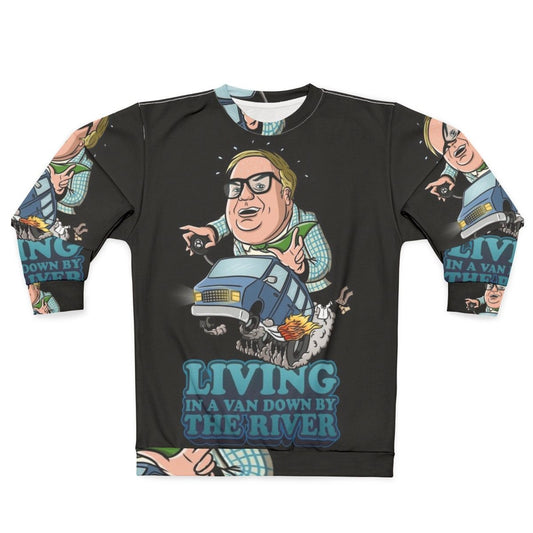 Matt Foley's "Van Down by the River" Funny Sweatshirt