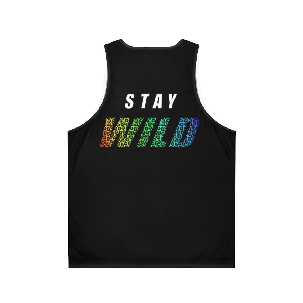 Stay Wild Unisex Tank Top with Ben Azelart Design - Back