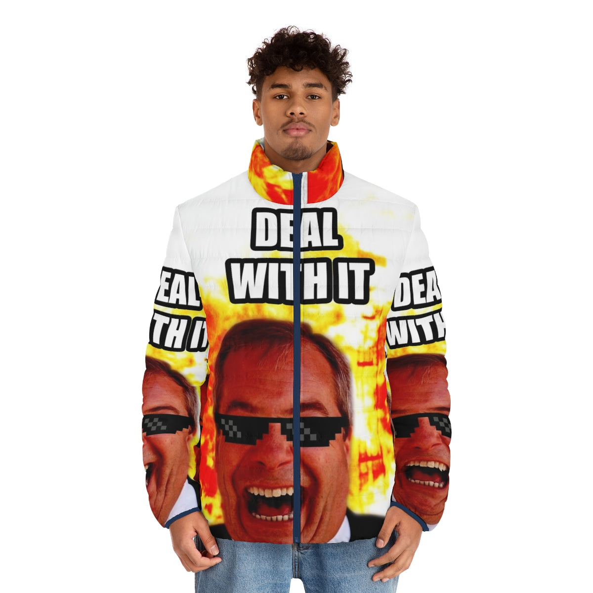 Nigel Farage wearing a puffer jacket with the text "Deal With It" - men front