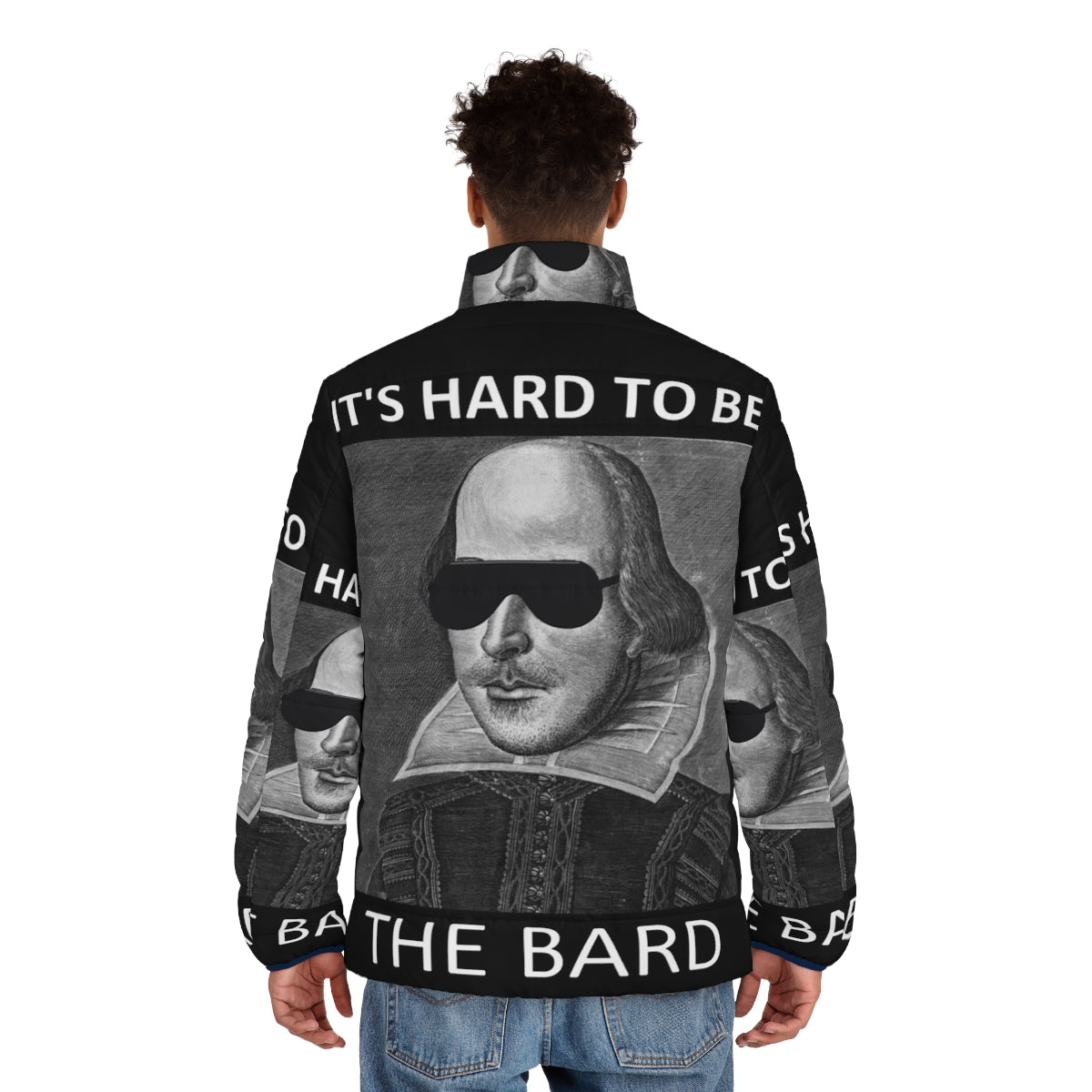 A puffer jacket featuring the quote "It's Hard to Be the Bard" from the Broadway musical "Something Rotten" - men back