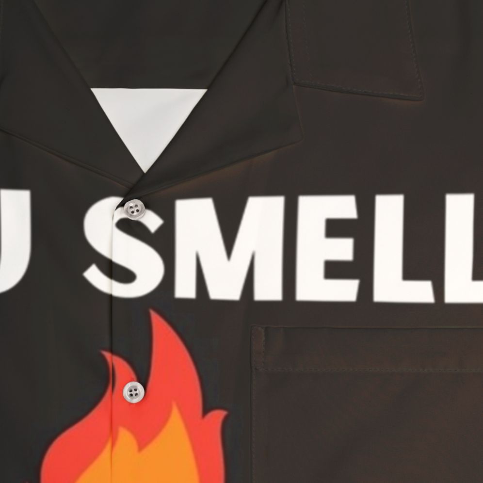 David Rose "You Smell Very Flammable" Hawaiian Shirt - Detail