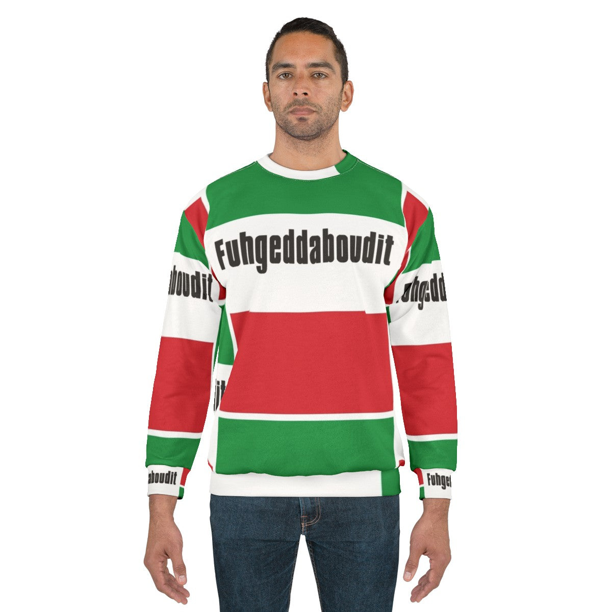 Fuhgeddaboudit Italian mobster sweatshirt - men