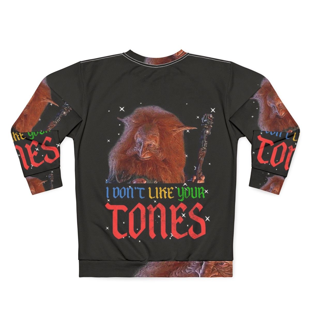 1980s "I Don't Like Your Tones" Sweatshirt - Back