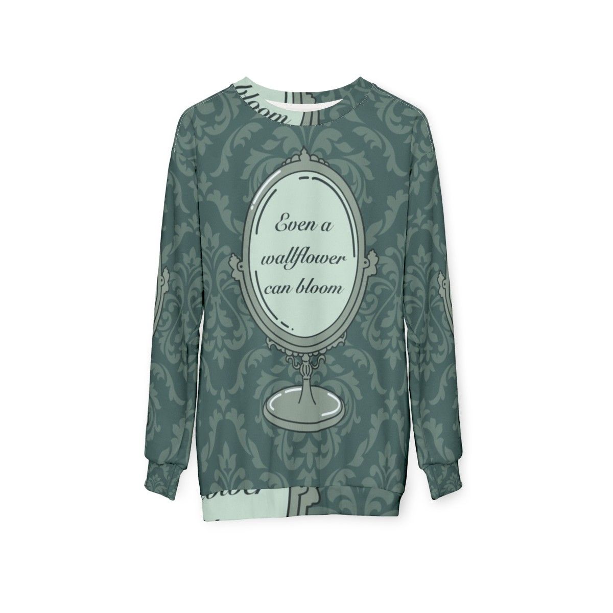 Even a Wallflower Can Bloom Bridgerton Inspired Sweatshirt - hanging