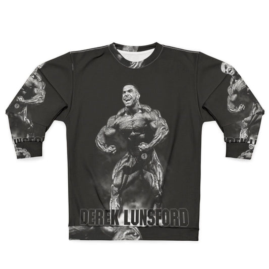 Derek Lunsford Most Muscular Bodybuilder Sweatshirt