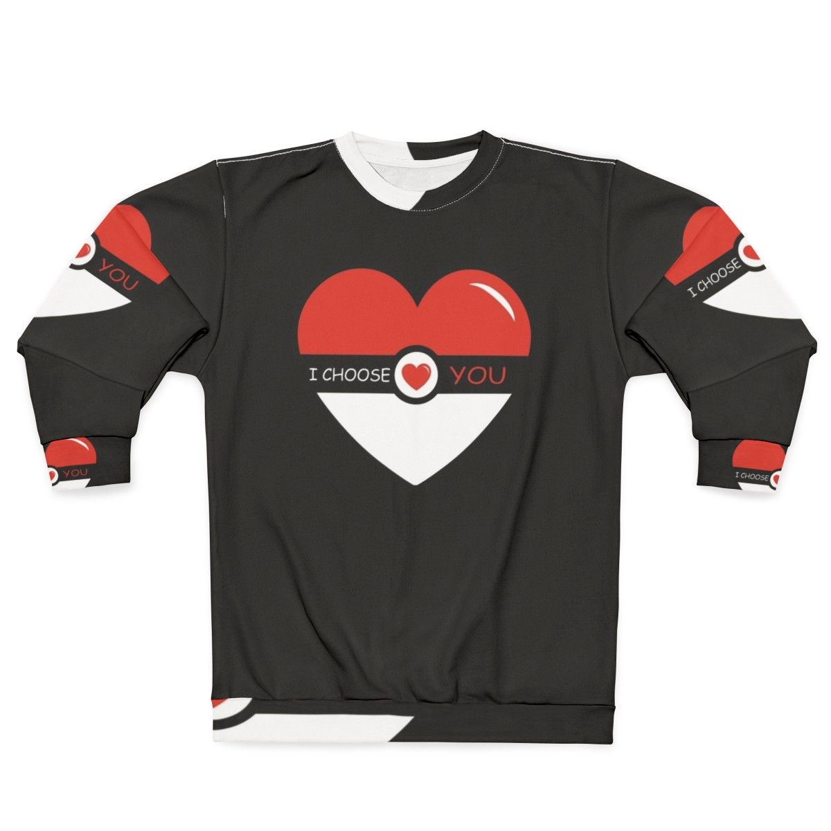 I Choose You Pokemon Valentines Day Sweatshirt with Pokeball Design