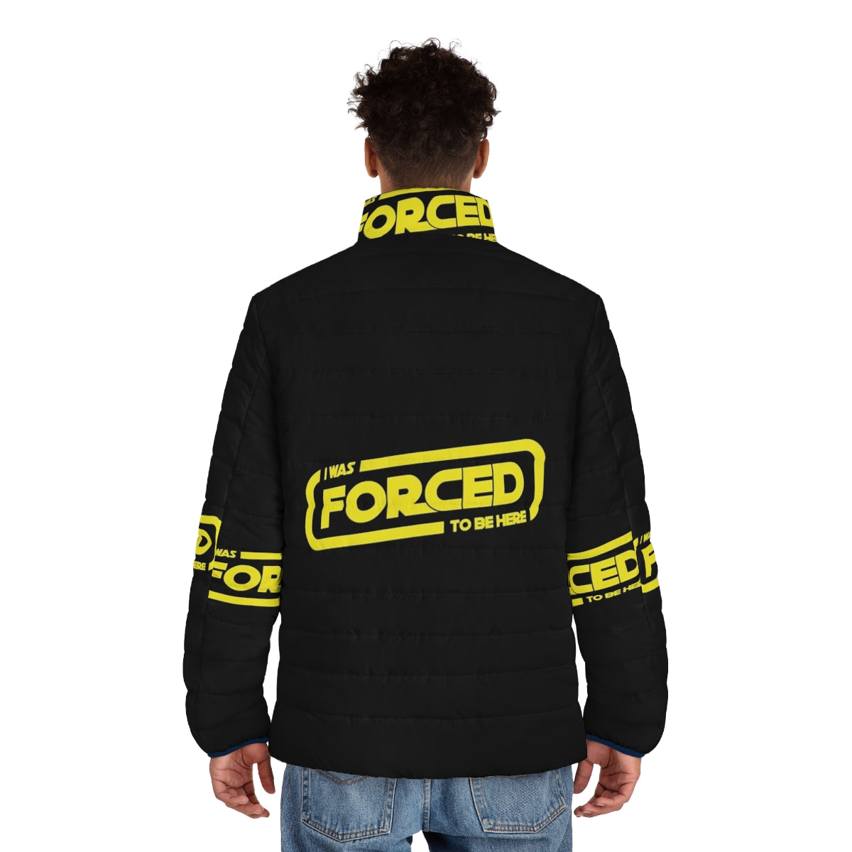 Star Wars-themed puffer jacket with "I Was Forced To Be Here" design - men back