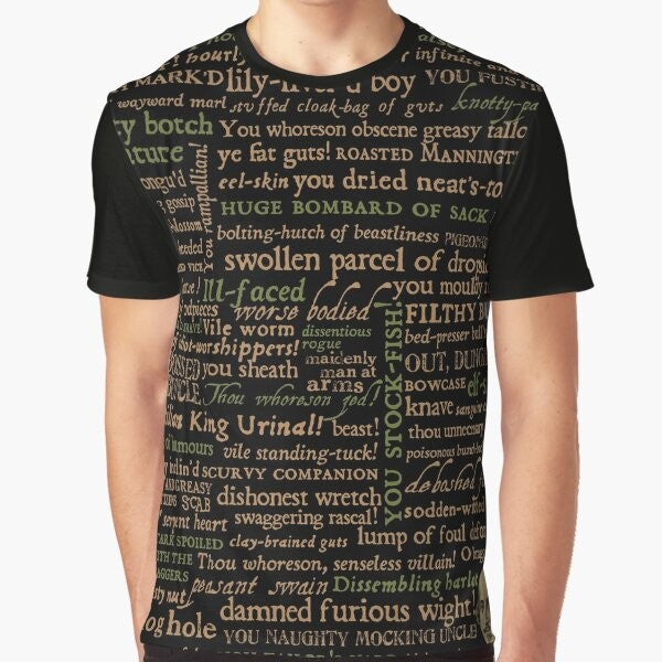 Shakespeare Insults - Revised Edition Graphic T-Shirt featuring witty Elizabethan quotes