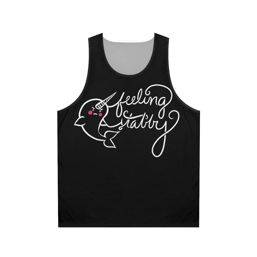 Feeling Stabby Narwhal Unisex Tank Top