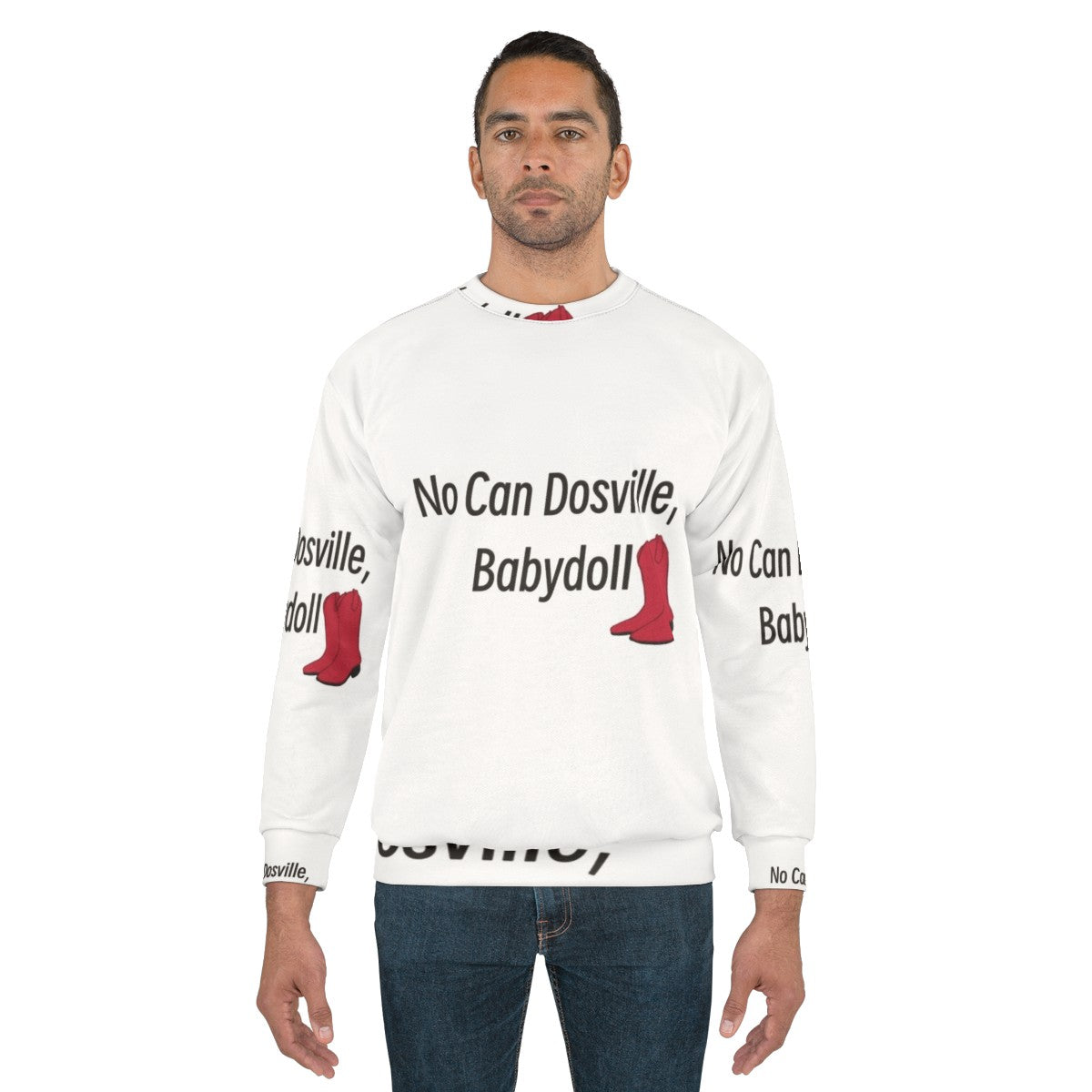 No Can Dosville Babydoll Sweatshirt - HIMYM Inspired Fashion - men